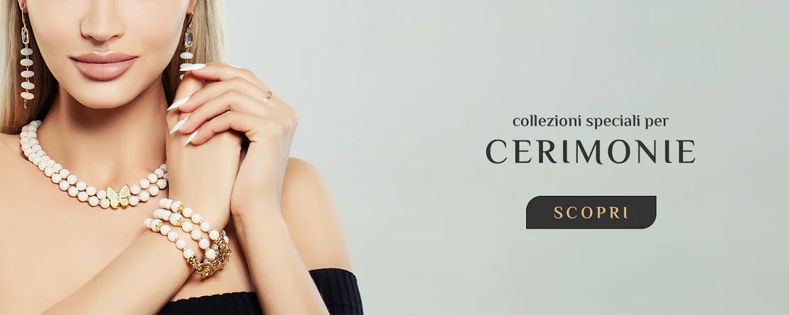 Gioielli per cerimonie